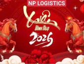 KẾ HOẠCH LÀM HÀNG TẠI NP LOGISTICS TRONG DỊP TẾT DƯƠNG LỊCH VÀ TẾT NGUYÊN ĐÁN BÍNH NGỌ 2026!
